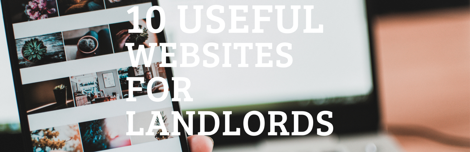 Top Tech for Landlords in North East Lincolnshire